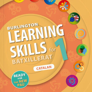Learning Skills 1° Bach. Student's Book Catalan