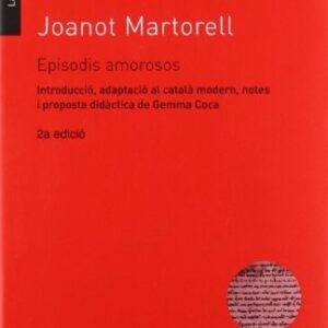 Tirant lo Blanc. Episodis amorosos.